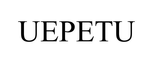 Trademark Logo UEPETU