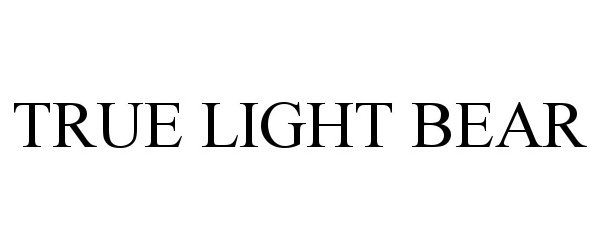 Trademark Logo TRUE LIGHT BEAR