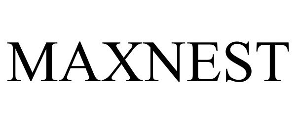 Trademark Logo MAXNEST