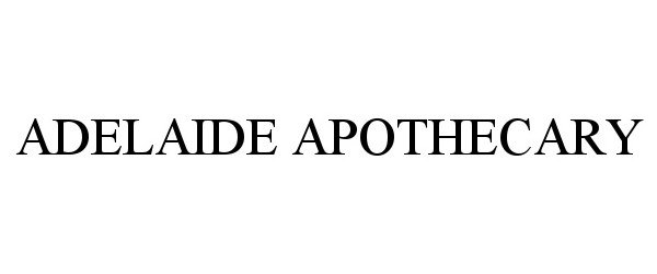  ADELAIDE APOTHECARY