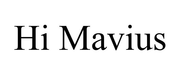 Trademark Logo HI MAVIUS