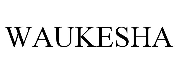 Trademark Logo WAUKESHA