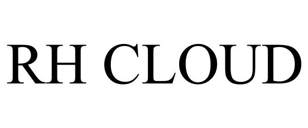 Trademark Logo RH CLOUD