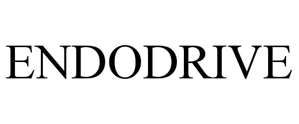 Trademark Logo ENDODRIVE