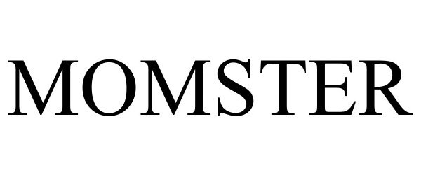 Trademark Logo MOMSTER