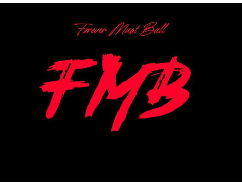 Trademark Logo FOREVER MUST BALL FMB