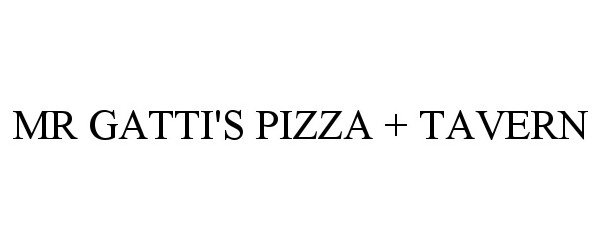  MR GATTI'S PIZZA + TAVERN