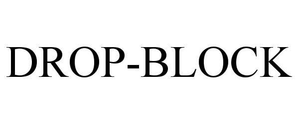 Trademark Logo DROP-BLOCK