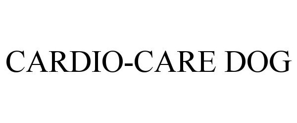 Trademark Logo CARDIO-CARE DOG