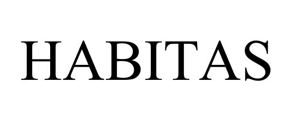Trademark Logo HABITAS
