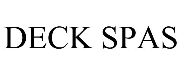 Trademark Logo DECK SPAS