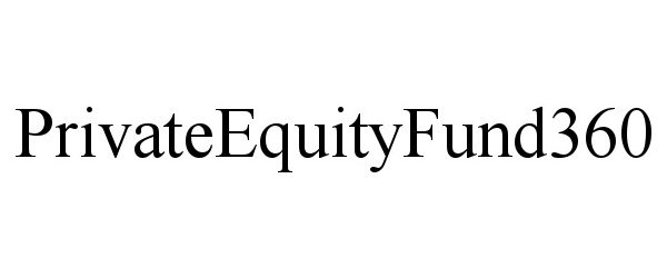  PRIVATEEQUITYFUND360