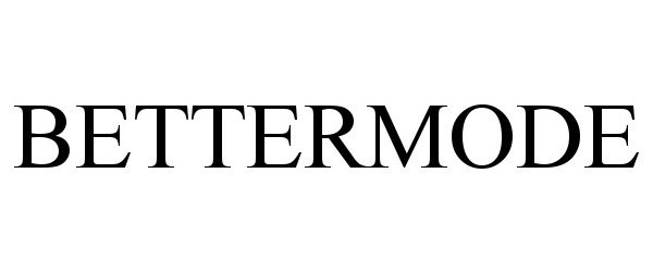 Trademark Logo BETTERMODE