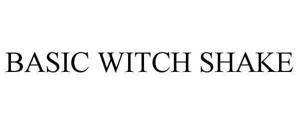  BASIC WITCH SHAKE