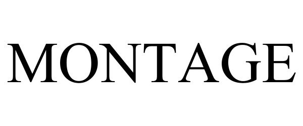 Trademark Logo MONTAGE