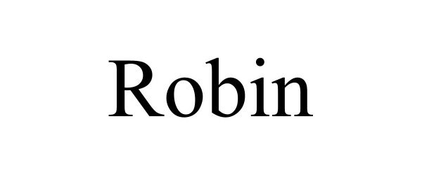ROBIN