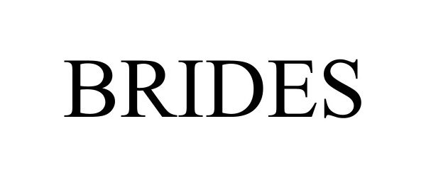 Trademark Logo BRIDES
