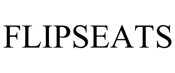 Trademark Logo FLIPSEATS