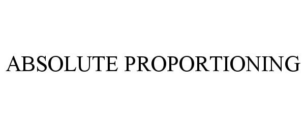 Trademark Logo ABSOLUTE PROPORTIONING