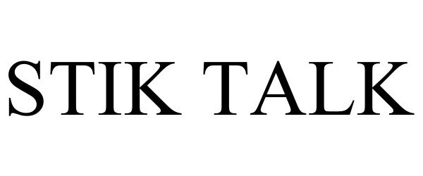 Trademark Logo STIK TALK