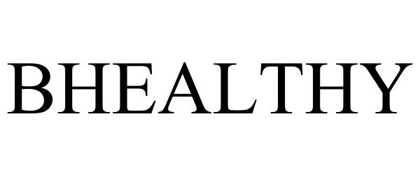 Trademark Logo BHEALTHY
