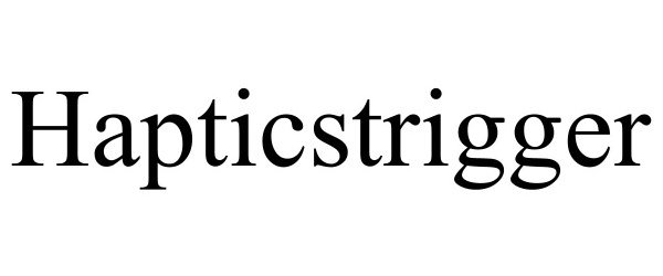  HAPTICSTRIGGER