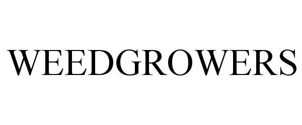 Trademark Logo WEED GROWERS