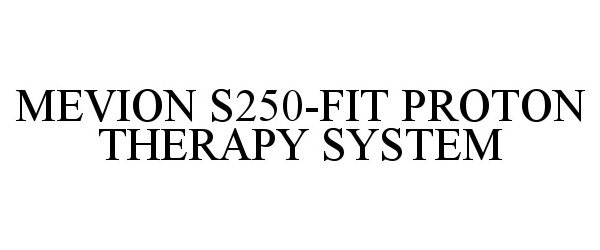  MEVION S250-FIT PROTON THERAPY SYSTEM