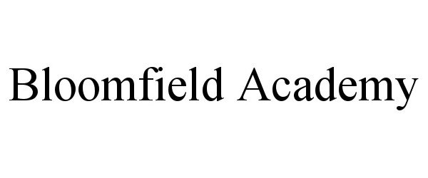  BLOOMFIELD ACADEMY