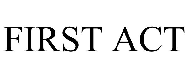 Trademark Logo FIRST ACT