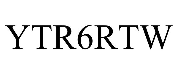 Trademark Logo YTR6RTW