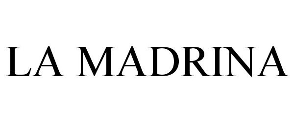 Trademark Logo LA MADRINA