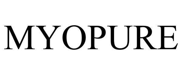 Trademark Logo MYOPURE