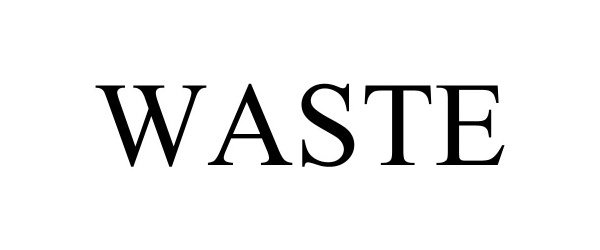Trademark Logo WASTE