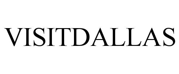 Trademark Logo VISITDALLAS