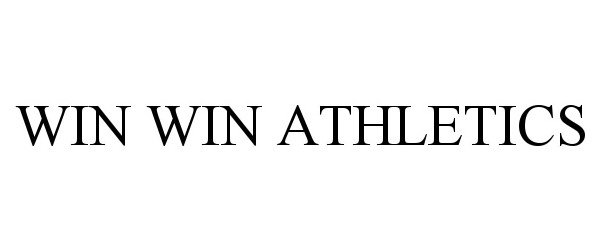 Trademark Logo WIN WIN ATHLETICS