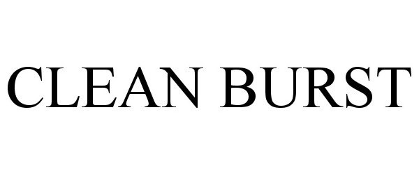 Trademark Logo CLEAN BURST