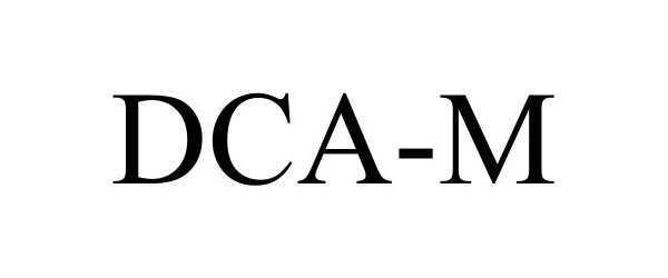 Trademark Logo DCA-M