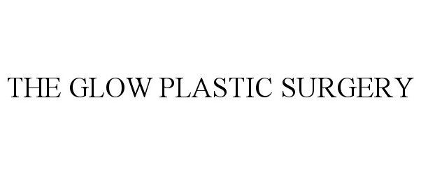  THE GLOW PLASTIC SURGERY