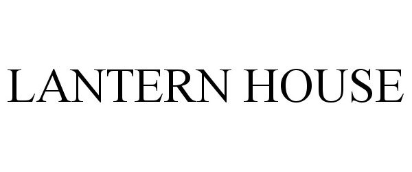 Trademark Logo LANTERN HOUSE