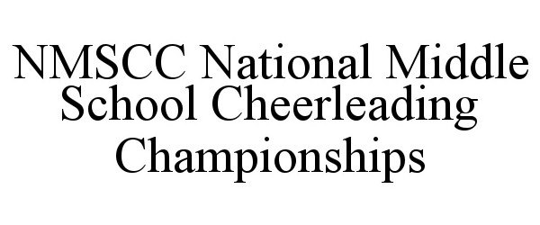  NMSCC NATIONAL MIDDLE SCHOOL CHEERLEADING CHAMPIONSHIPS