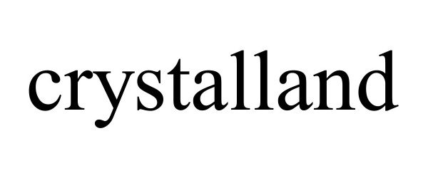 Trademark Logo CRYSTALLAND