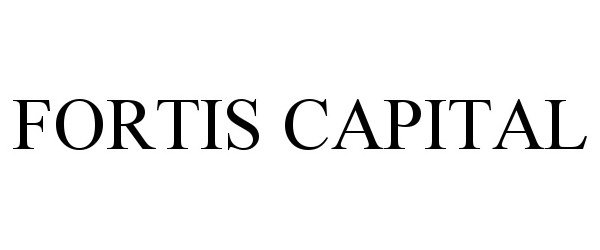  FORTIS CAPITAL