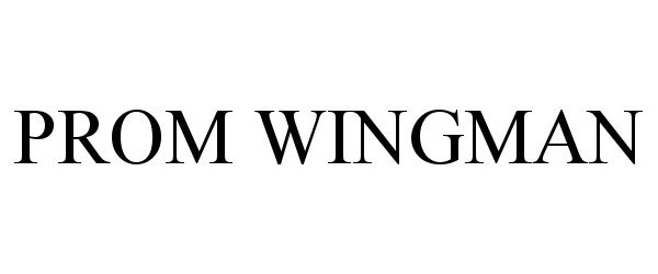 Trademark Logo PROM WINGMAN