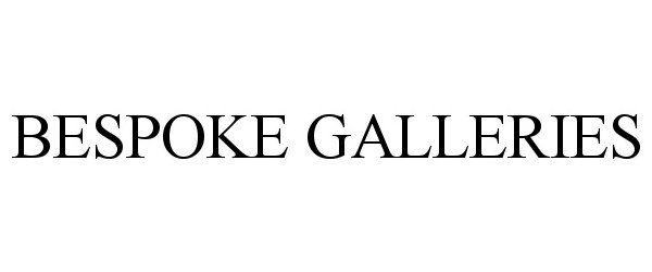 Trademark Logo BESPOKE GALLERIES