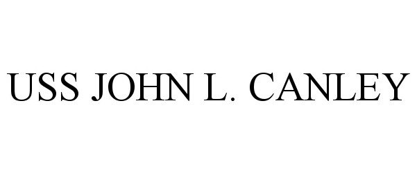 Trademark Logo USS JOHN L. CANLEY