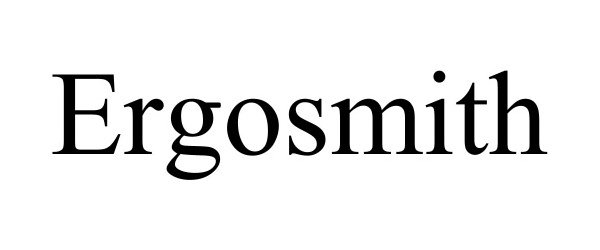 Trademark Logo ERGOSMITH