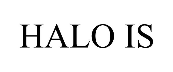 Trademark Logo HALO IS