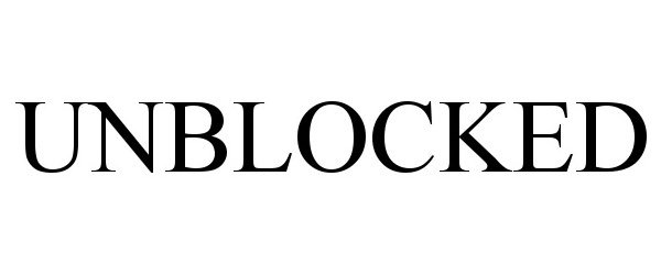 Trademark Logo UNBLOCKED