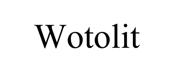 Trademark Logo WOTOLIT